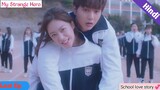 Last episode || School love story || Korean drama explained on Hindi/Urdu