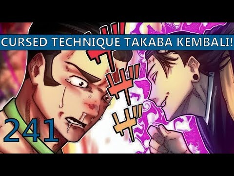 KENJAKU TERKEJUT MELIHAT TAKABA! Jujutsu Kaisen 241 Manga Chapter REVIEW