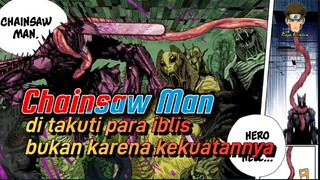 CHAINSAW MAN, di Takuti Bukan Karena Kekuatannya