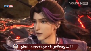 glorius revenge of yefeng #11