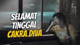 CAKRA DIVA SELAMAT TINGGAL