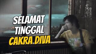 CAKRA DIVA SELAMAT TINGGAL