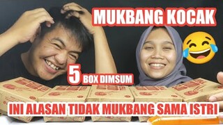 INI ALASAN KENAPA TIDAK MUKBANG BARENG ISTRI SAAT LIBUR BARENG / MUKBANG DIMSUM 5 BOX TAPI RUSUH 😂