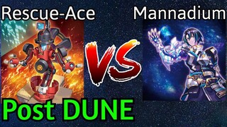 Rescue-Ace Vs Mannadium Post DUNE Yu-Gi-Oh!