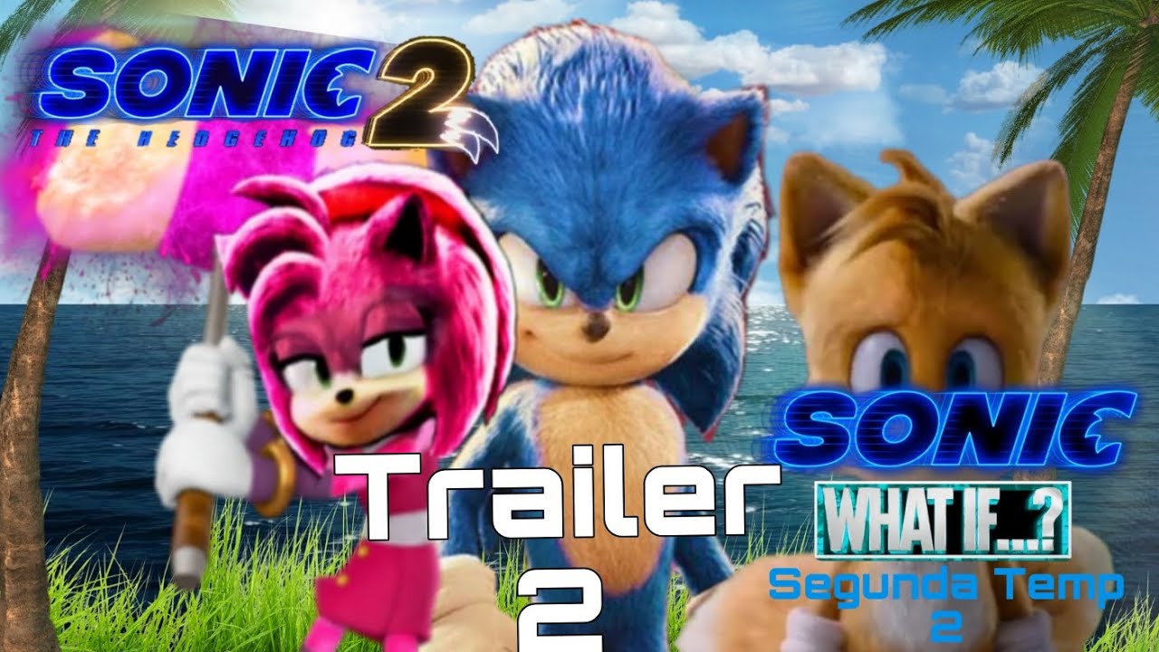 SONIC 2 O Filme Trailer Brasileiro (2022) 