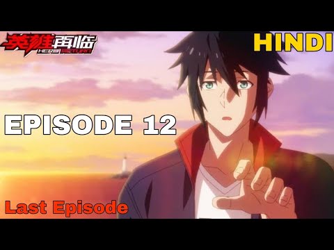 The Hero's Return Episode 12 In Hindi