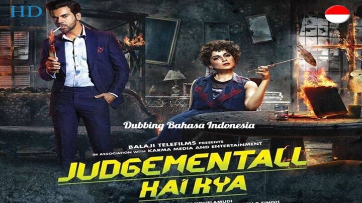 Judgementall Hai Kya (2019) Dubbing Bahasa Indonesia