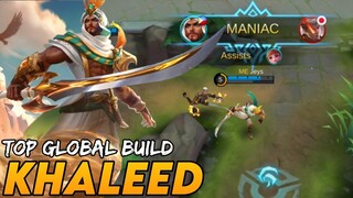 "Early MANIAC!? YOU CAN'T GANK KHALEED!" | Top Global Khaled Build | Khaled Gameplay Mobile Legends