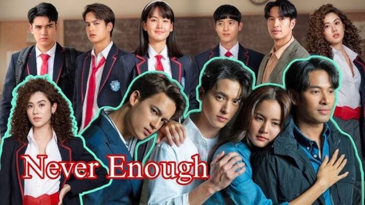 Never Enough (2024) Episode 19
