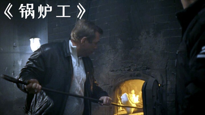 A boiler operator helps a crime boss dispose of a body, only to discover upon pushing it in that it’