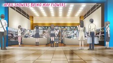 April Showers Bring May Flowers [ EP8 PART4 ]