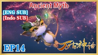 【ENG SUB】Ancient Myth EP14 1080P