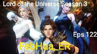 Lord of the Universe Season 3 Episode 122 [[1080p]] Subtitle Indonesia