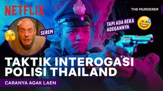 Polisi Thailand Paling Disegani! Jago Interogasi Orang Pake Cara "Unik" | The Murderer | Clip