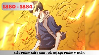 Truyện Audio l Siêu Phàm Sát Thần - Đô Thị Cực Phẩm Y Thần - Tập 1880 - 1884 l TOFU Review