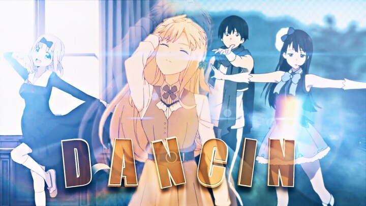 dancin (krono remix) - Anime Dance Mix [Edit-AMV]