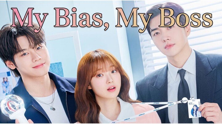 My Bias, My Boss 2026 : Bos di Kantor… Idola di Hati?! 😳💘