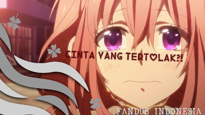 [FANDUB INDONESIA] Kesedihan Setoguchi Hina [Miuc Xio]