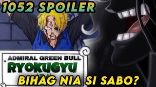 Admiral GreenBull Ryokugyo papunta na sa Wano + Major Character Deaths. One Piece 1052 spoiler