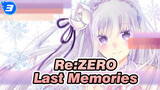 Re:ZERO|Emilia:Last Memories - In Memory of Emilia_3