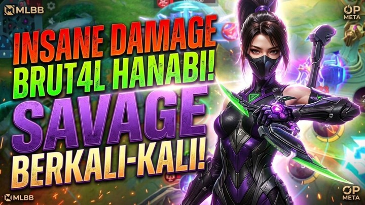 INSANE DAMAGE BRUT4L HANABi! SAVAGE BERKALI-KALI! 🔥