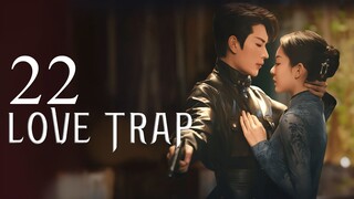 EP22 Love Trap (2024)