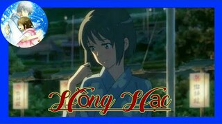 | AMV | Hồng Hạc (Long Nón Lá)