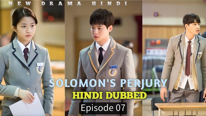 Solomons Perjury Ep 07 Hindi Dubbed New Korean Drama