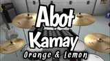 DRUMS ONLY: Abot Kamay - Orange & Lemon