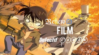 Refiew ANIME | DETECTIVE CONAN Menumpas Kejahatan