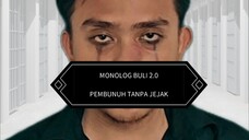 Monolog Buli 2.0 (Pembunuh Tanpa Jejak) 2025