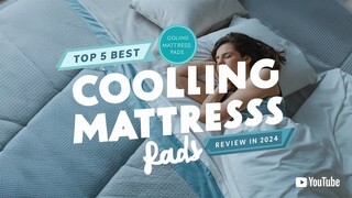 best cooling mattress pads