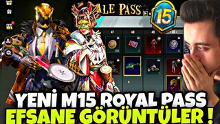 YENİ M15 ROYAL PASS EFSANE GÖRÜNTÜLER !! M15 RP 1-50 ÖDÜLLERİ !! M15 ROYAL PASS PUBG MOBİLE