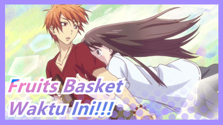 Fruits Basket | Aku Akan Menghargai Waktu Ini