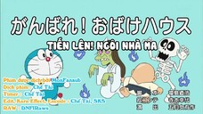 [DORAEMON VIETSUB]Tiến Lên!! Ngôi Nhà Ma - Rẻ Trái Rẻ Phải Đi Thẳng