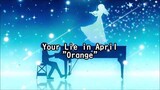 Your Lie in April - "Orange" Romaji + English Translation Lyrics #76