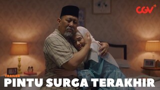 Ada Anak Bertanya Pada Bapaknya | Trailer Pintu Surga Terakhir