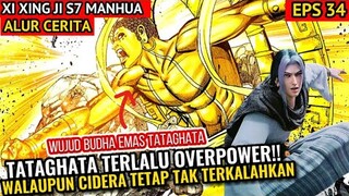 TATAGHATA TETAP OVERPOWER WALAUPUN TERLUKA | XI XING JI SUN WUKONG
