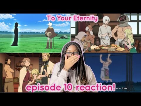 TO YOUR ETERNITY EPISODE 10 REACTION | WOW!