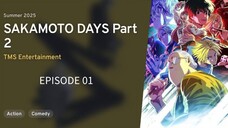 Sakamoto Days Part 2 EP 01