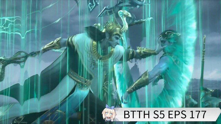 Btth S5 Episode 177 Sub Indo