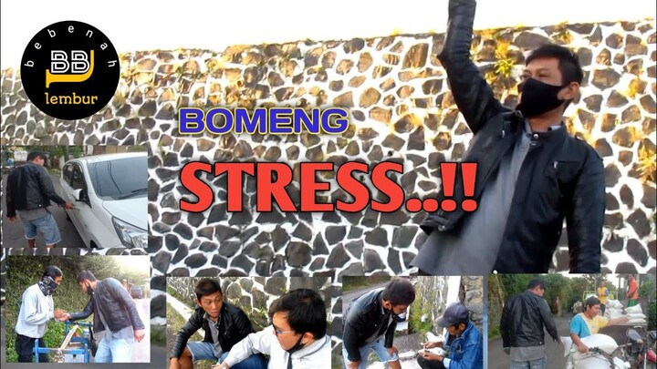 Bomeng Stress ( preman can pensiun )😭😎