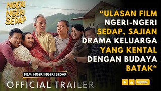 Ulasan Film Ngeri-Ngeri Sedap, Sajian Drama Keluarga yang Kental dengan Budaya Batak