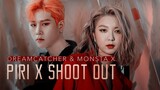 DREAMCATCHER & MONSTA X :: 'PIRI x SHOOT OUT' (MASHUP)