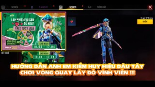 FREE FIRE | HƯỚNG DẪN ANH EM KIẾM HUY HIỆU DÂU TÂY - CHƠI VÒNG QUAY CHUNG KẾT LẤY FREE BỘ ĐỒ!!!