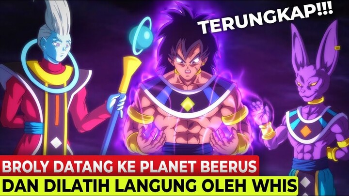 FILM TERBARU DRAGONBALL!!! BROLY DIBAWA KE PLANET BEERUS DAN DILATIH WISH