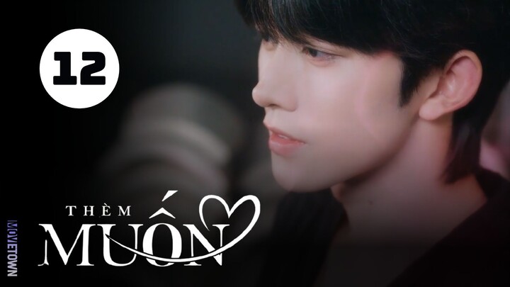 Tập 12| ABO Desire: Thèm Muốn (Qiu Dingjie, Lý Bái Ân, Eliott,...).