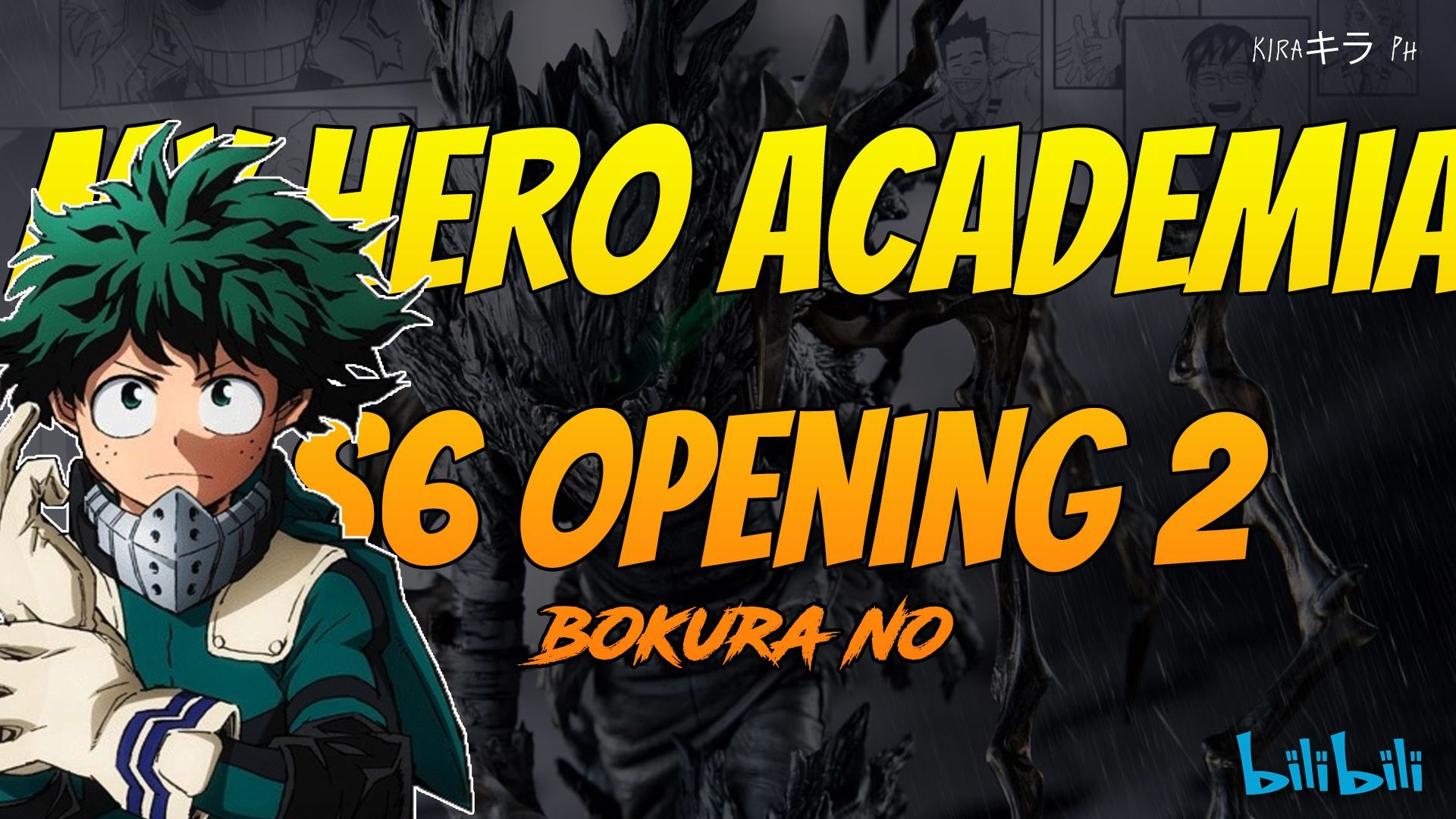 My Hero Academia Season 6 - Opening 2 Full『Bokura-no』by Eve 