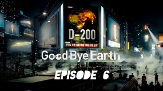 Good Bye Earth (Hindi Dubbed) Episode 6__by CN-Kdramas.