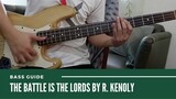 The Battle is The Lords by Ron Kenoly (Bass Guide)